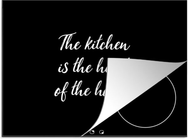 Inductie beschermer - Inductie Mat - Kookplaat beschermer - Spreuken - Koken - Thuis - The kitchen is the heart of the home - Quotes - 60x52 cm - Afdekplaat inductie - Inductiebeschermer