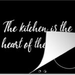 Inductie beschermer - Inductie Mat - Kookplaat beschermer - Spreuken - Koken - Thuis - The kitchen is the heart of the home - Quotes - 91.6x52.7 cm - Afdekplaat inductie - Inductiebeschermer