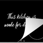 Inductie beschermer - Inductie Mat - Kookplaat beschermer - Quotes - Koken - Dansen - This kitchen is made for dancing - Spreuken - 71x52 cm - Afdekplaat inductie - Inductiebeschermer