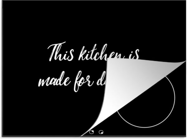 Inductie beschermer - Inductie Mat - Kookplaat beschermer - Quotes - Koken - Dansen - This kitchen is made for dancing - Spreuken - 71x52 cm - Afdekplaat inductie - Inductiebeschermer