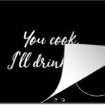 Inductie beschermer - Inductie Mat - Kookplaat beschermer - You cook, I'll drink gin - Drank - Quotes - Spreuken - Gin - 77x51 cm - Afdekplaat inductie - Inductiebeschermer
